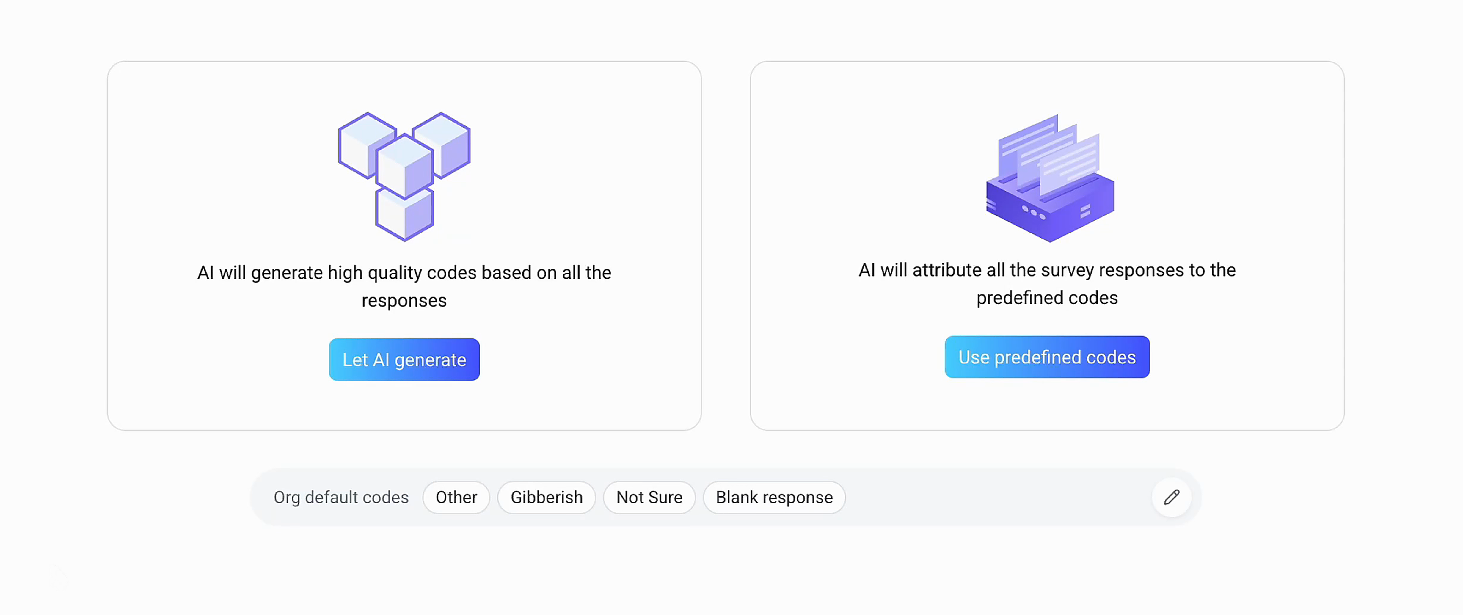 Choose Let AI generate a code frame from all responses or use predefined codes, with organization default codes.